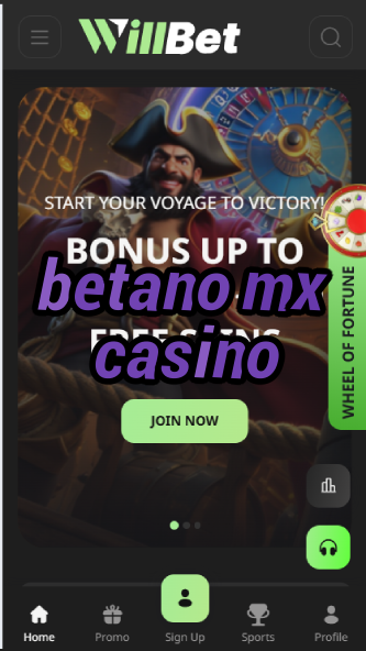 Betano MX Casino - Mexican Betano Platform-casinogringos.casinoorder.vip